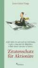 Cover: Zitatenschatz f�r Aktion�re