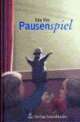 Cover: Pausenspiel