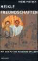 Cover: Heikle Freundschaften