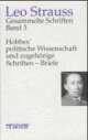 Cover: Hobbes' politische Wissenschaft und zugehörige Schriften, Briefe