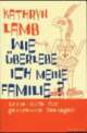 Cover: Wie überlebe ich meine Familie?