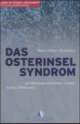 Cover: Das Osterinsel-Syndrom Cover: Das Osterinsel-Syndrom