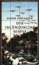 Cover: Die isländische Mafia Cover: Die isländische Mafia