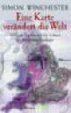 Cover: Eine Karte verändert die Welt Cover: Eine Karte verändert die Welt
