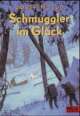 Cover: Schmuggler im Glück