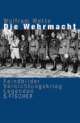 Cover: Die Wehrmacht Cover: Die Wehrmacht