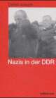 Cover: Nazis in der DDR Cover: Nazis in der DDR