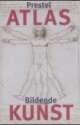 Cover: Prestel Atlas Bildende Kunst Cover: Prestel Atlas Bildende Kunst