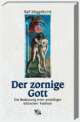 Cover: Der zornige Gott