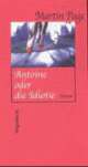 Cover: Antoine oder die Idiotie