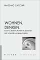 Cover: Wohnen. Denken Cover: Wohnen. Denken