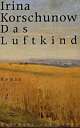 Cover: Das Luftkind Cover: Das Luftkind