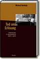Cover: Burleigh, Michael: Tod und Erlösung