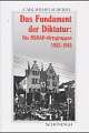 Cover: Das Fundament der Diktatur Cover: Das Fundament der Diktatur