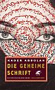 Cover: Die geheime Schrift Cover: Die geheime Schrift