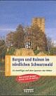 Cover: Burgen und Ruinen im nördlichen Schwarzwald