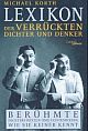 Cover: Lexikon der verrückten Dichter und Denker