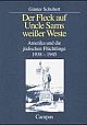 Cover: Der Fleck auf Uncle Sams wei�er Weste