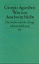 Cover: Was von Auschwitz bleibt Cover: Was von Auschwitz bleibt