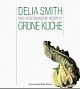 Cover: Grüne Küche Cover: Grüne Küche