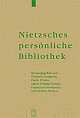 Cover: Nietzsches persönliche Bibliothek