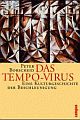 Cover: Das Tempo-Virus