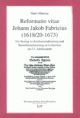 Cover: Reformatio vitae Johann Jakob Fabricius (1618-1673)