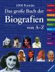 Cover: Das große Buch der Biografien von A bis Z