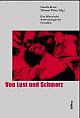 Cover: Von Lust und Schmerz Cover: Von Lust und Schmerz