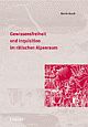 Cover: Gewissensfreiheit und Inquisition im r�tischen Alpenraum