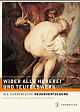 Cover: Wider alle Hexerei und Teufelswerk Cover: Wider alle Hexerei und Teufelswerk