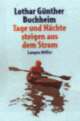 Cover: Tage und Nächte steigen aus dem Strom Cover: Tage und Nächte steigen aus dem Strom