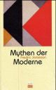 Cover: Mythen der Moderne Cover: Mythen der Moderne