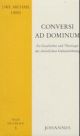 Cover: Conversi ad dominum