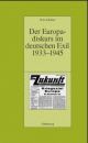 Cover: Der Europadiskurs im deutschen Exil 1933-1945