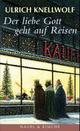 Cover: Der liebe Gott geht auf Reisen Cover: Der liebe Gott geht auf Reisen