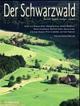 Cover: Der Schwarzwald Cover: Der Schwarzwald