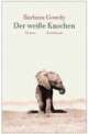 Cover: Der wei�e Knochen