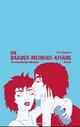 Cover: Die Baader-Meinhof-Affäre