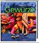 Cover: Die große Schule der Gewürze