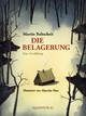 Cover: Die Belagerung