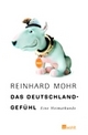 Cover: Das Deutschlandgefühl