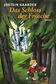 Cover: Das Schloss der Frösche Cover: Das Schloss der Frösche