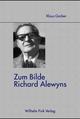 Cover: Zum Bilde Richard Alewyns