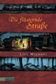 Cover: Die flüsternde Straße