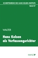 Cover: Hans Kelsen als Verfassungsrichter