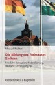 Cover: Die Bildung des Freistaats Sachsen Cover: Die Bildung des Freistaats Sachsen