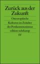 Cover: Zurück aus der Zukunft Cover: Zurück aus der Zukunft
