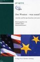 Cover: Der Westen - was sonst?