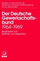 Cover: Der Deutsche Gewerkschaftsbund 1964 bis 1969